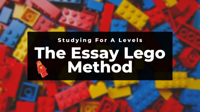 A Levels: How I Practiced Over 150 Essays For A Levels (H2 Economics, General Paper) — The Lego Method